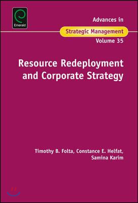 Resource Redeployment and Corporate Strategy