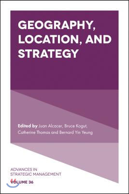 Geography, Location, and Strategy