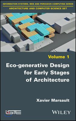 Eco-Generative Design for Early Stages of Architecture