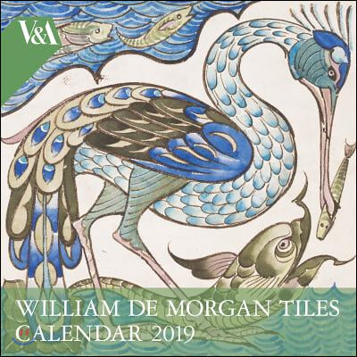 V&amp;a - William De Morgan 2019 Calendar