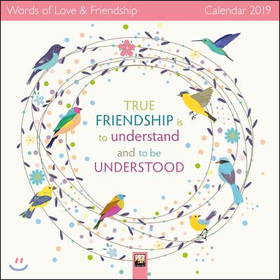 Words of Love & Friendship 2019 Calendar