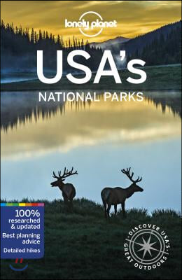 Lonely Planet USA&#39;s National Parks