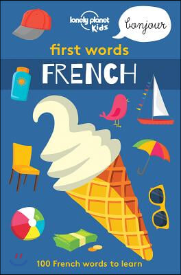 Lonely Planet Kids First Words - French