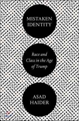 Mistaken Identity: Mass Movements and Racial Ideology