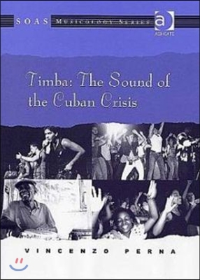 Timba: The Sound of the Cuban Crisis