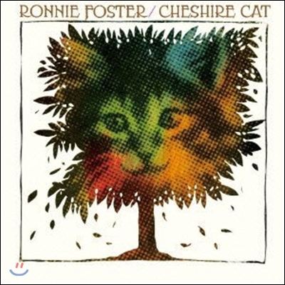 Ronnie Foster - Cheshire Cat