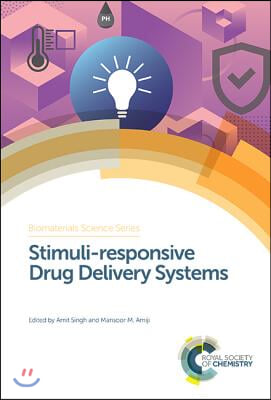Stimuli-Responsive Drug Delivery Systems