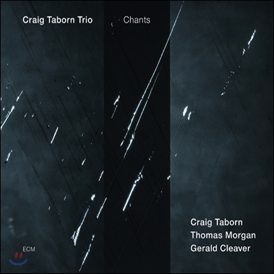 Craig Taborn Trio - Chants