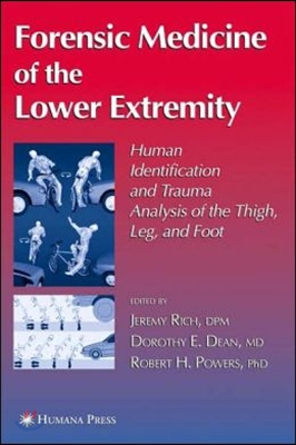 Forensic Medicine of the Lower Extremity