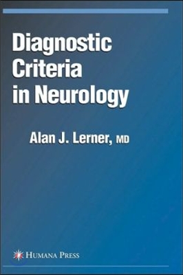 Diagnostic Criteria in Neurology: