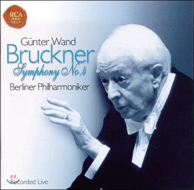 Gunter Wand 브루크너 : 교향곡 4번 (Bruckner : Symphony No.4) 귄터 반트