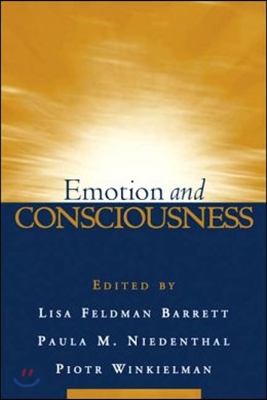 Emotion And Consciousness