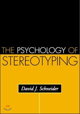 Psychology of Stereotyping