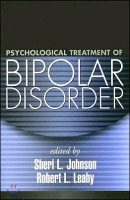 Psychological Treatment of Bipolar Disorder