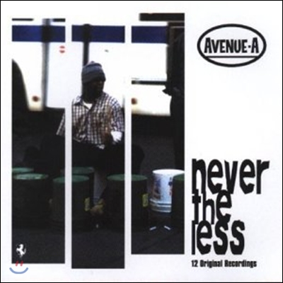 Avenue A - Never The Less
