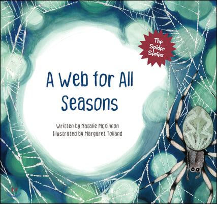 A Web for All Seasons