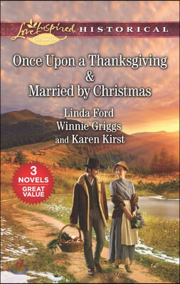 Once Upon a Thanksgiving &amp; Married by Christmas