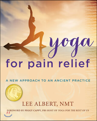 Yoga for Pain Relief: A New Approach to an Ancient Practice