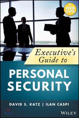 Executive's Guide to Personal Security