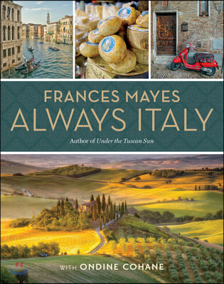 Frances Mayes Always Italy