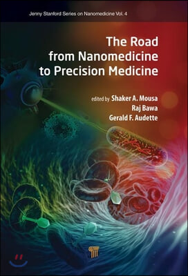 Road from Nanomedicine to Precision Medicine