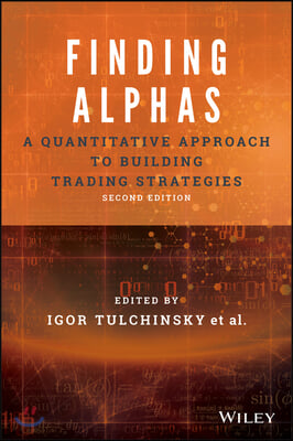 Finding Alphas: A Quantitative Approach to Building Trading Strategies