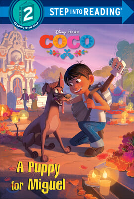 A Puppy for Miguel (Disney/Pixar Coco)