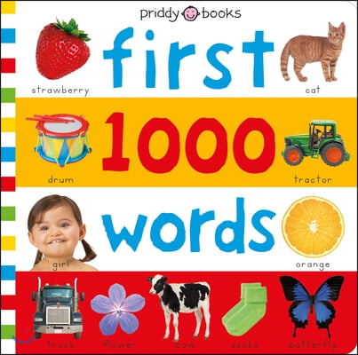 Priddy Learning: My First 1000 Words: A Photographic Catalog of Baby's First Words