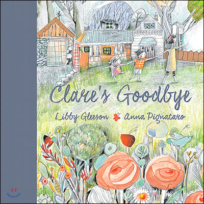 Clare&#39;s Goodbye