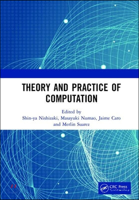 Theory and Practice of Computation