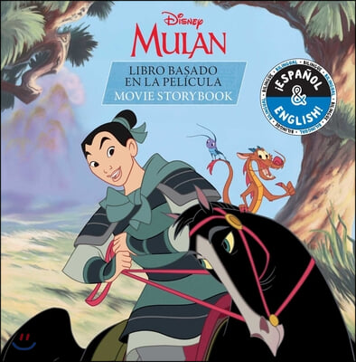 Disney Mulan: Movie Storybook / Libro Basado En La Pelicula (English-Spanish)