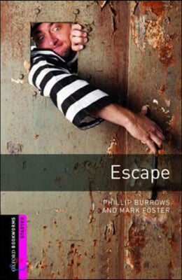 Oxford Bookworms Library: Starter Level:: Escape (Paperback)