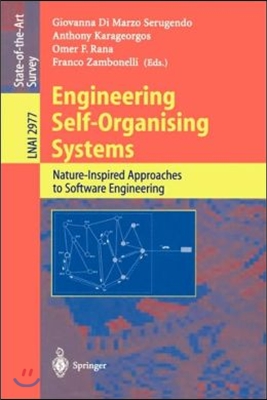 Engineering Self-Organising Systems: Nature-Inspired Approaches to Software Engineering