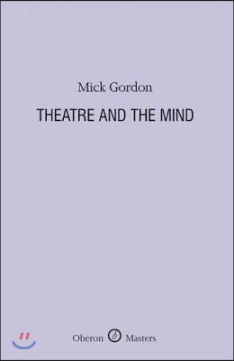 Theatre and the Mind