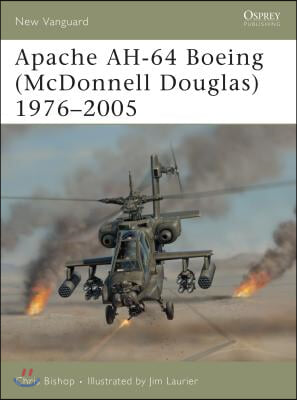 Apache Ah-64 Boeing (McDonnell Douglas) 1976-2005