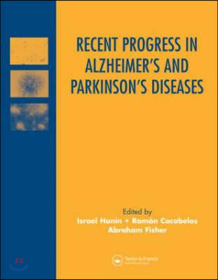 Recent Progress in Alzheimer's and Parkinson's Diseases