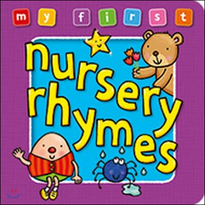 My First Nursery Rhymes