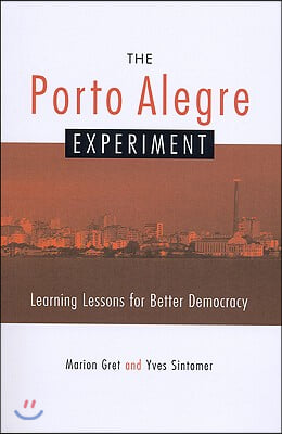 The Porto Alegre Experiment