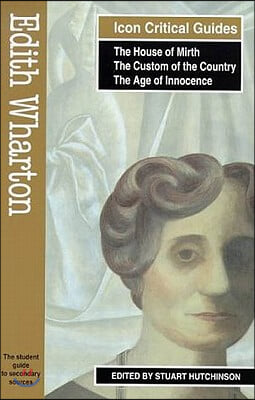 Edith Wharton - The House of Mirth/The Custom of the Country/The Age of Innocence