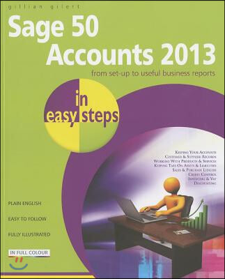 Sage 50 Accounts 2013 in Easy Steps