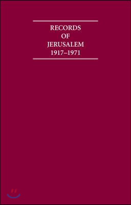 Records of Jerusalem 1917-1971 9 Volume Hardback Set