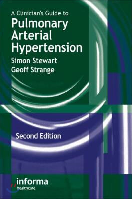 Clinician&#39;s Guide to Pulmonary Arterial Hypertension