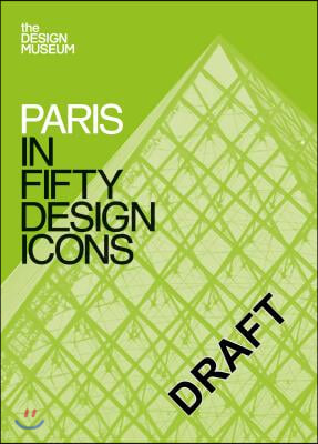 Paris in Fifty Design Icons