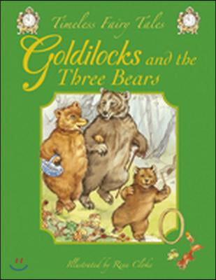 Goldilocks and the Three Bears