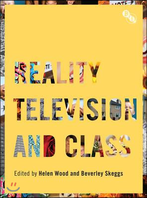 Reality Television and Class