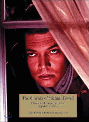 Michael Powell: International Perspectives on an English Film-Maker