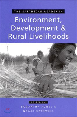 Earthscan Reader in Environment Development and Rural Livelihoods