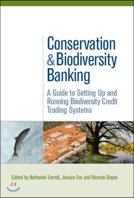 Conservation and Biodiversity Banking