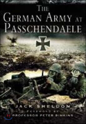 The Germany Army at Passchendaele