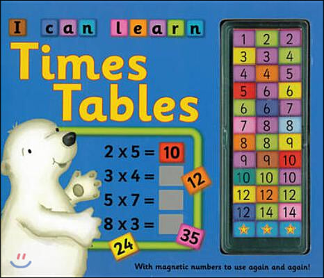 I Can Learn Times Tables: With Magnetic Numbers to Use Again and Again!